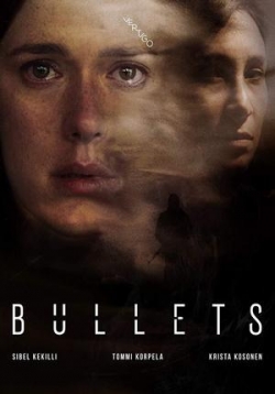 Пули — Bullets (2019)