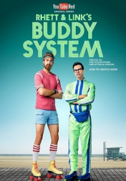 Ретт и Линк работают сообща — Rhett and Link’s Buddy System (2016)