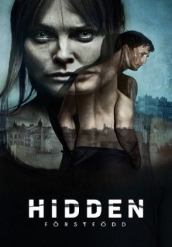 Скрытые: Первородный — Hidden: Firstborn (2019)