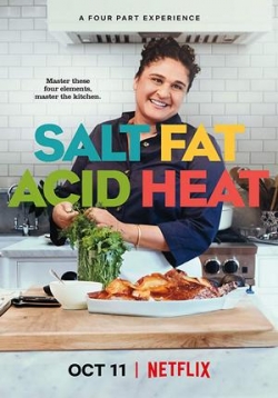 Соль, Жир, Кислота, Тепло — Salt, Fat, Acid, Heat (2018)
