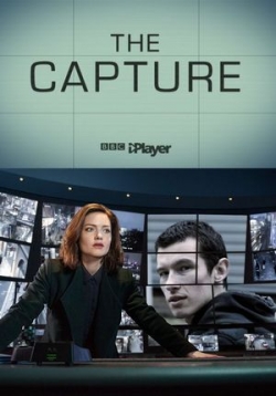 Захват — The Capture (2019)