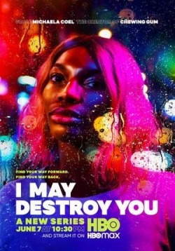 Я могу уничтожить тебя — I May Destroy You (2020)