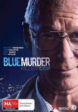Громкое убийство: Убийца-полицейский — Blue Murder: Killer Cop (2017)