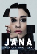 Яна меченая — Jana - Märkta för livet (2024)