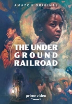 Подземная железная дорога — The Underground Railroad (2021)