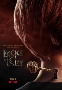 Замок и ключ (Ключи Локков, Локки и ключ) — Locke &amp; Key (2020-2021) 1,2 сезоны