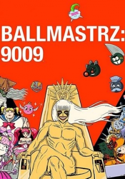 Повелители мяча: 9009 — Ballmastrz 9009 (2018-2020) 1,2 сезоны