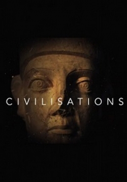 Цивилизации — Civilisations (2018)