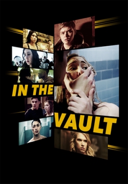 В Убежище — In the Vault (2017)