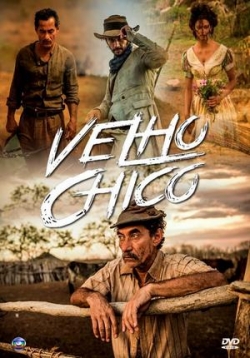 Старик Шику — Velho Chico (2016)