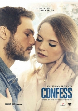 Признание — Confess (2017)