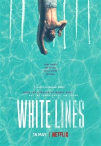 Белые линии — White Lines (2020)