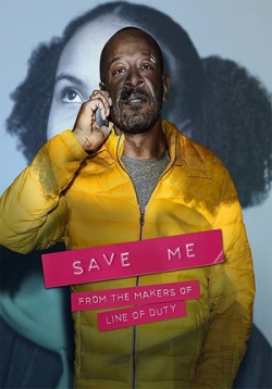 Спаси меня — Save Me (2018-2020) 1,2 сезоны