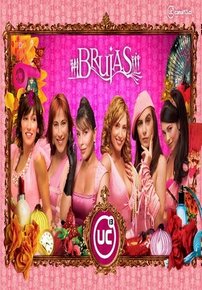 Плохие девчонки — Brujas (2005)