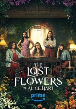Потерянные цветы Алисы Харт — The Lost Flowers of Alice Hart (2023)