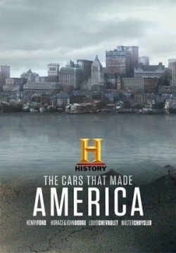 Машины, которые создали Америку — The Cars That Made America (2017)