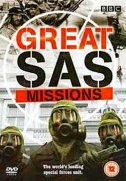Самые крупные операции САС (Британской Специальной Авиадесантной Службы) — Great SAS Missions (2004)