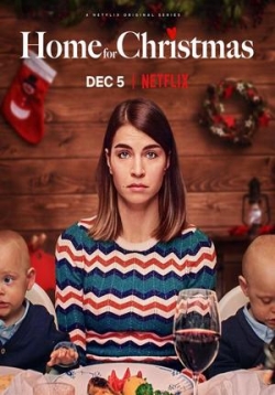 Дом для Рождества — Home for Christmas (2019-2020) 1,2 сезоны