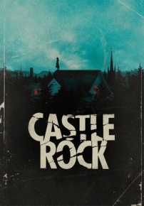 Касл-Рок — Castle Rock (2018-2019) 1,2 сезоны