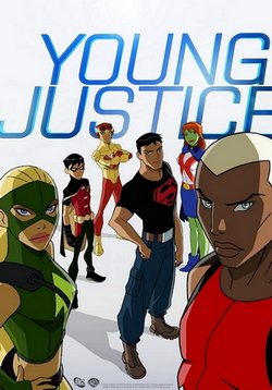 Молодая Справедливость (Юная Лига Справедливости) — Young Justice (2010-2021) 1,2,3,4 сезоны