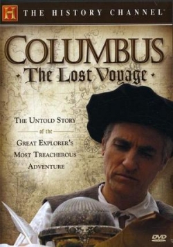 Колумб: Забытое плавание — Columbus: The Lost Voyage (2007)