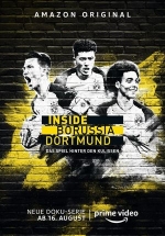Внутри Боруссии Дортмунд — Inside Borussia Dortmund (2019)
