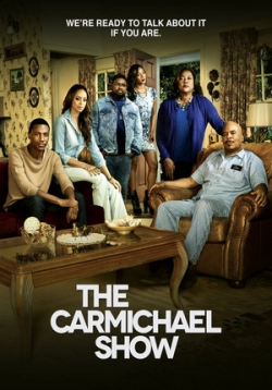 Шоу Кармайкла — The Carmichael Show (2017)