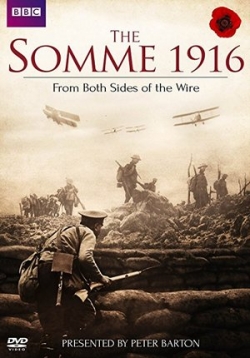 Битва на Сомме 1916. Взгляд обеих сторон — The Somme 1916: From Both Sides of the Wire (2016)
