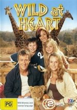 Неприрученные — Wild at Heart (2006-2011) 1,2,3,4,5,6,7,8 сезоны