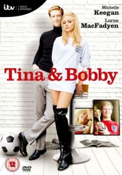 Тина и Бобби — Tina and Bobby (2016)