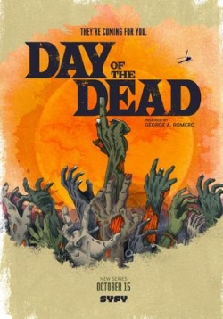 День мертвецов — Day of the Dead (2021)